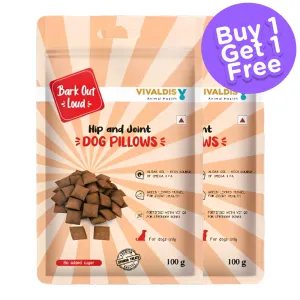 Bark Out Loud by Vivaldis Pillows for Hip & Joint Dog Treats (Limited Shelf Life) (Buy 1 Get 1)